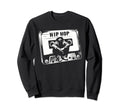 Cassette Tape Hip Hop Music 80S 90S Sweatshirt - Novelty Apparel Men Women - T-Shirt, Sweatshirt, Hoodie