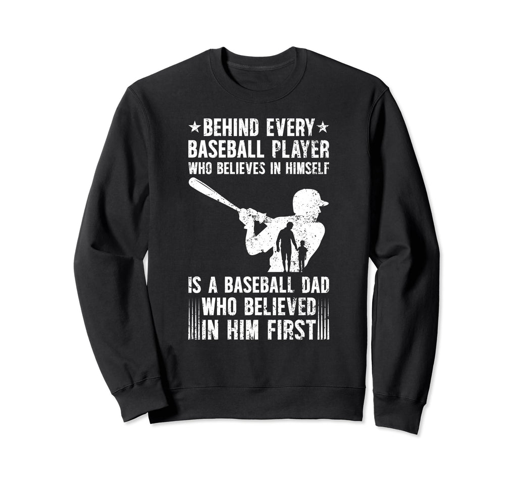 Baseball Dad Proud Father Sweatshirt - Fun Novelty Design for Adults - T-Shirt, Sweatshirt, Hoodie