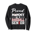 Proud Mommy Baseball Senior 2026 Sweatshirt - Minimalist Print for Adults - T-Shirt, Sweatshirt, Hoodie