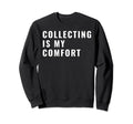 Camera Collector Meme Sweatshirt - Graphic Print Unisex - T-Shirt, Sweatshirt, Hoodie