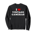 I Love Cameras I Heart Cameras Sweatshirt - Fun Novelty Design Unisex - T-Shirt, Sweatshirt, Hoodie