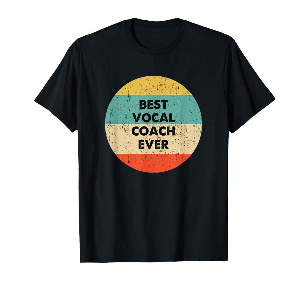 Vocal Coach Shirts Gifts T-Shirt - Streetwear Style for Adults - T-Shirt, Sweatshirt, Hoodie