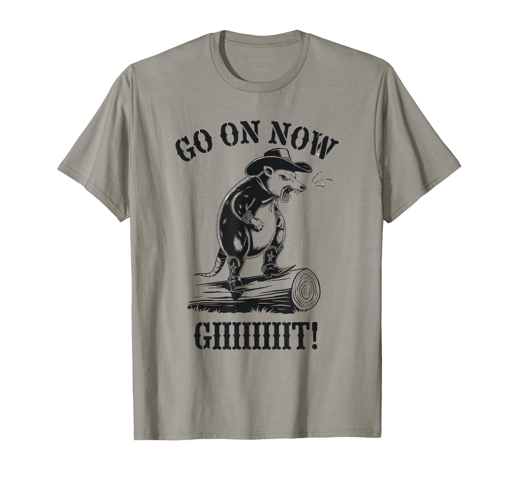 Go Now Git Cowboy Opossum Country T-Shirt - Minimalist Print for Adults - T-Shirt, Sweatshirt, Hoodie