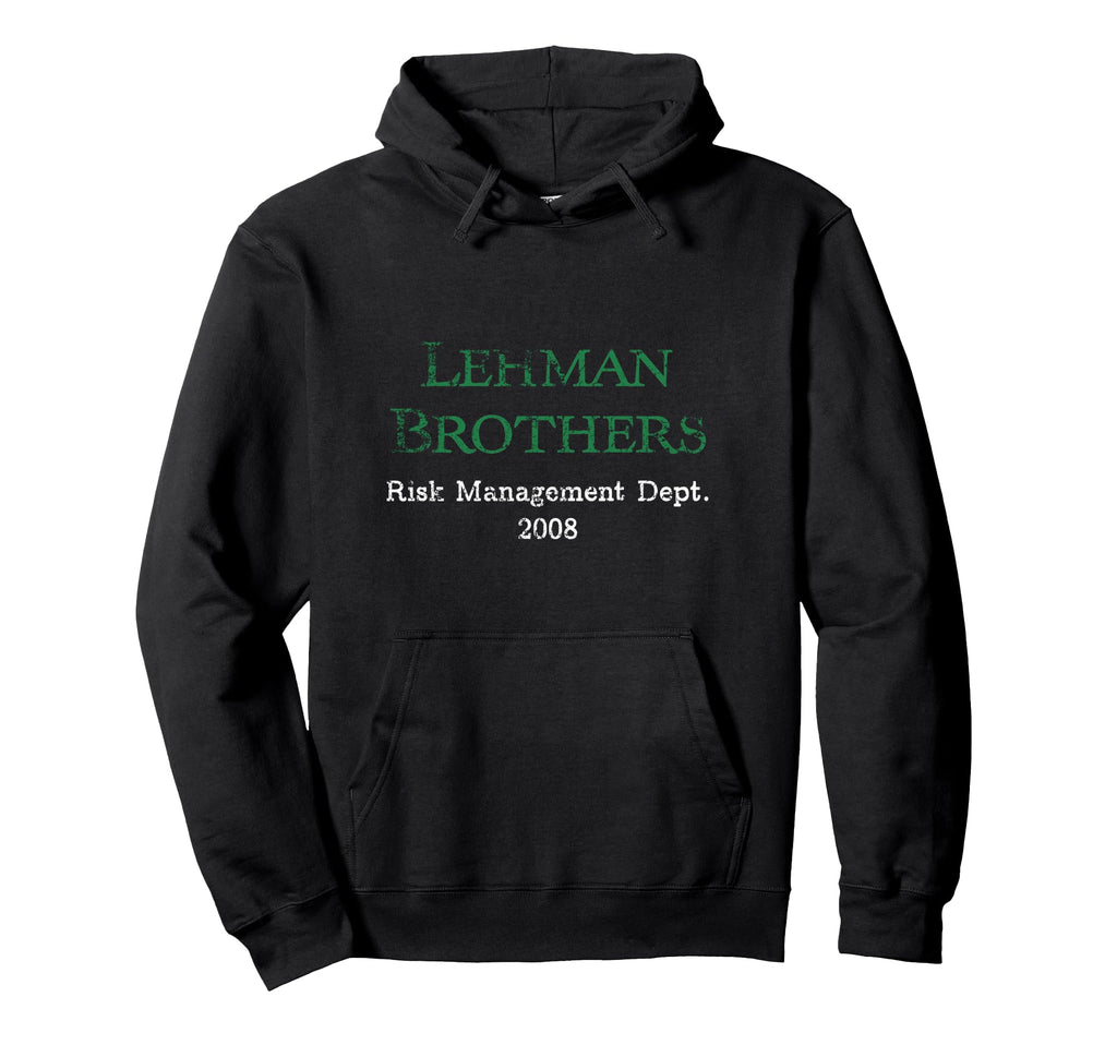 Lehman Risk Mangement Dept White Hoodie - Aesthetic Graphic Men Women - T-Shirt, Sweatshirt, Hoodie