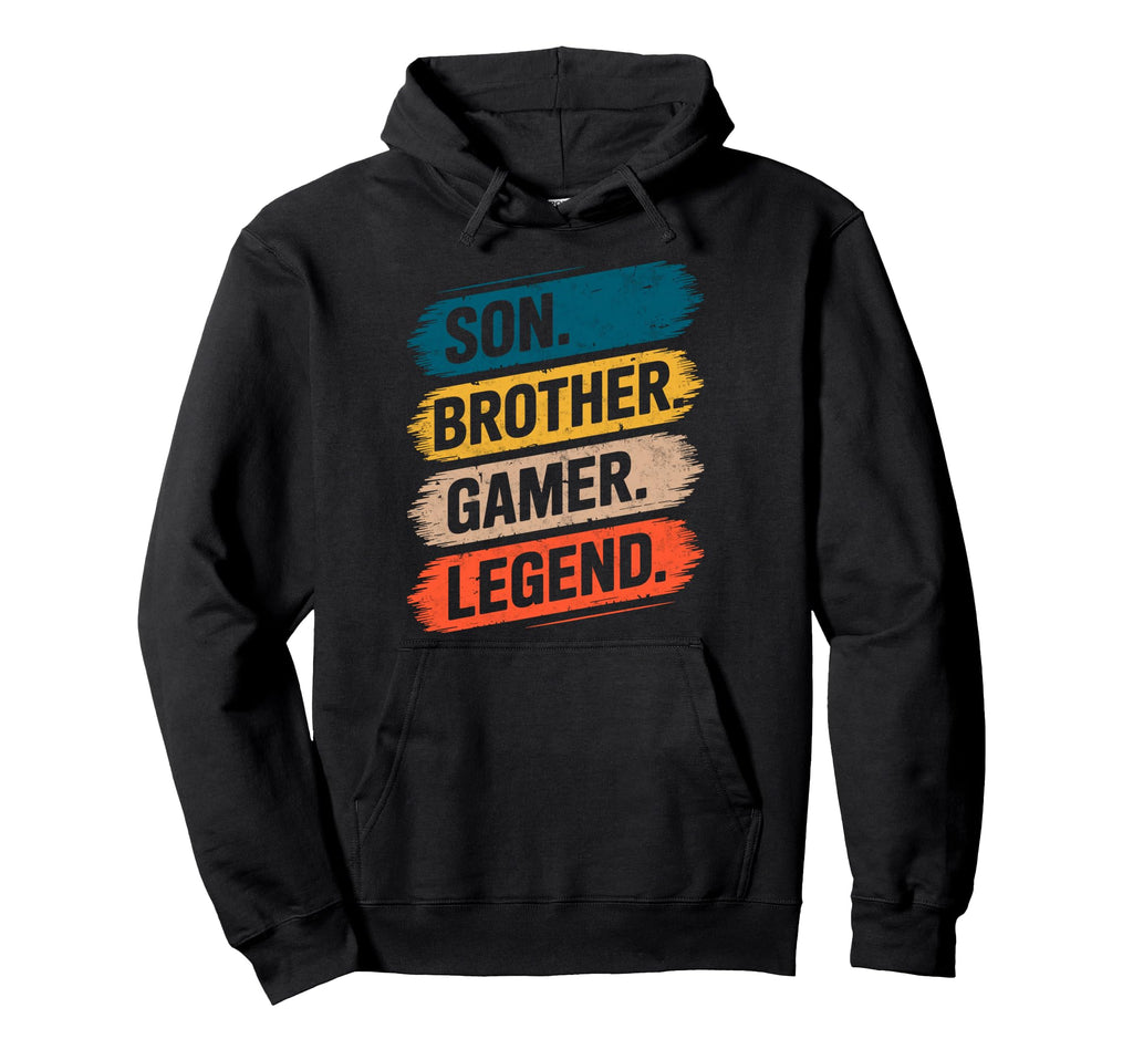 Son Brother Gamer Legend Video Game Gaming Hoodie - Novelty Apparel Unisex - T-Shirt, Sweatshirt, Hoodie