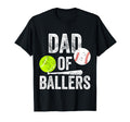 Dad Ballers Tennis And Baseball Daddy T-Shirt - Trendy Graphic Men Women - T-Shirt, Sweatshirt, Hoodie