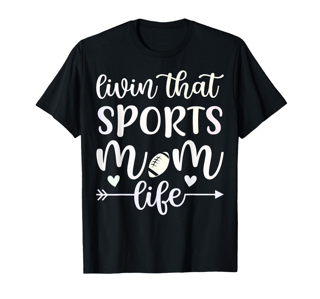 Sports Mom Living That Game Day Life T-Shirt - Aesthetic Graphic for Adults - T-Shirt, Sweatshirt, Hoodie