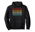 Baseball Typography Baseball Hoodie - Aesthetic Graphic Men Women - T-Shirt, Sweatshirt, Hoodie