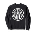 Stay Wild Boho Chic Beach Bum Hippie Sweatshirt - Unique Graphic Men Women - T-Shirt, Sweatshirt, Hoodie