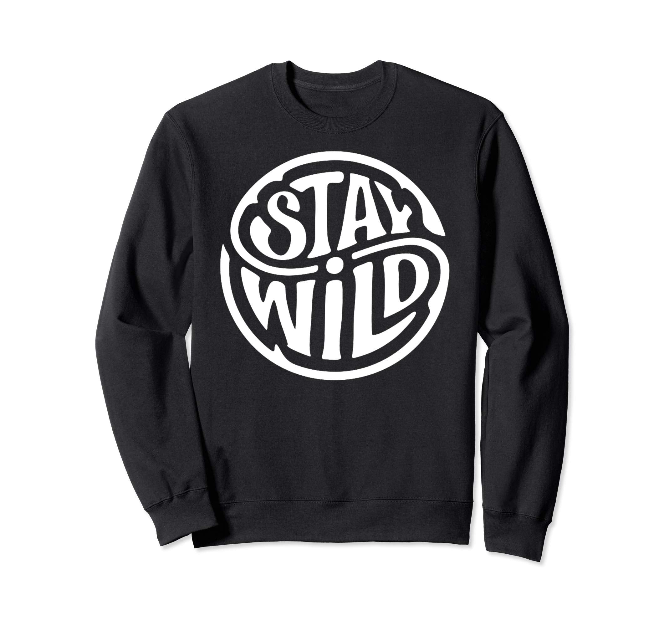 Stay Wild Boho Chic Beach Bum Hippie Sweatshirt - Unique Graphic Men Women - T-Shirt, Sweatshirt, Hoodie