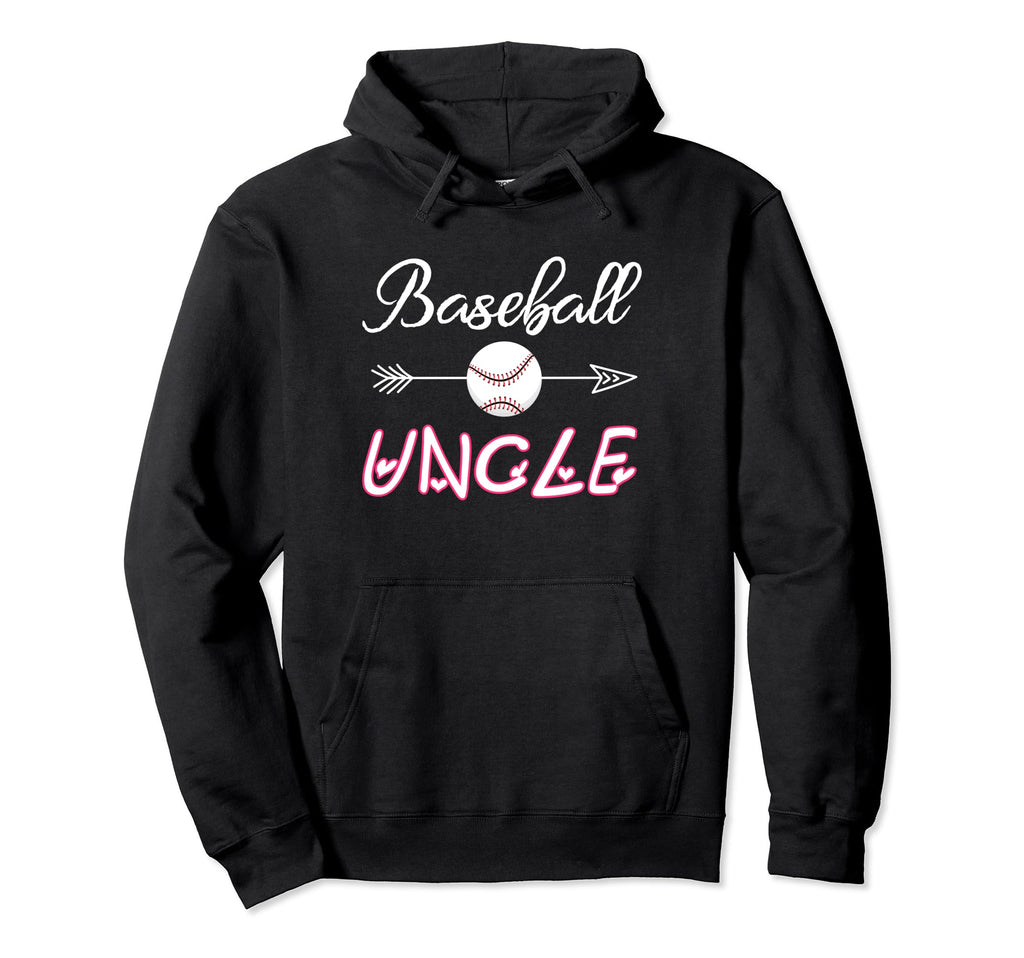 Baseball Uncle Birthday Sport Baseball Hoodie - Fun Novelty Design Unisex - T-Shirt, Sweatshirt, Hoodie