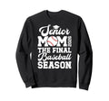 Baseball Senior Mom 2026 Final Sweatshirt - Graphic Print Men Women - T-Shirt, Sweatshirt, Hoodie