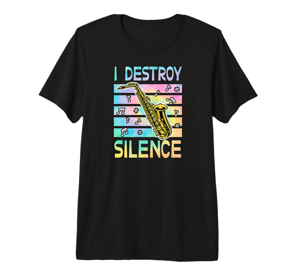 I Destroy Silence Saxophone Tri Blend T-Shirt - Custom Art Print Unisex - T-Shirt, Sweatshirt, Hoodie