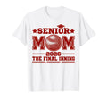 Senior Mom 2026 Final Inning Baseball Mama T-Shirt - Novelty Apparel Unisex - T-Shirt, Sweatshirt, Hoodie