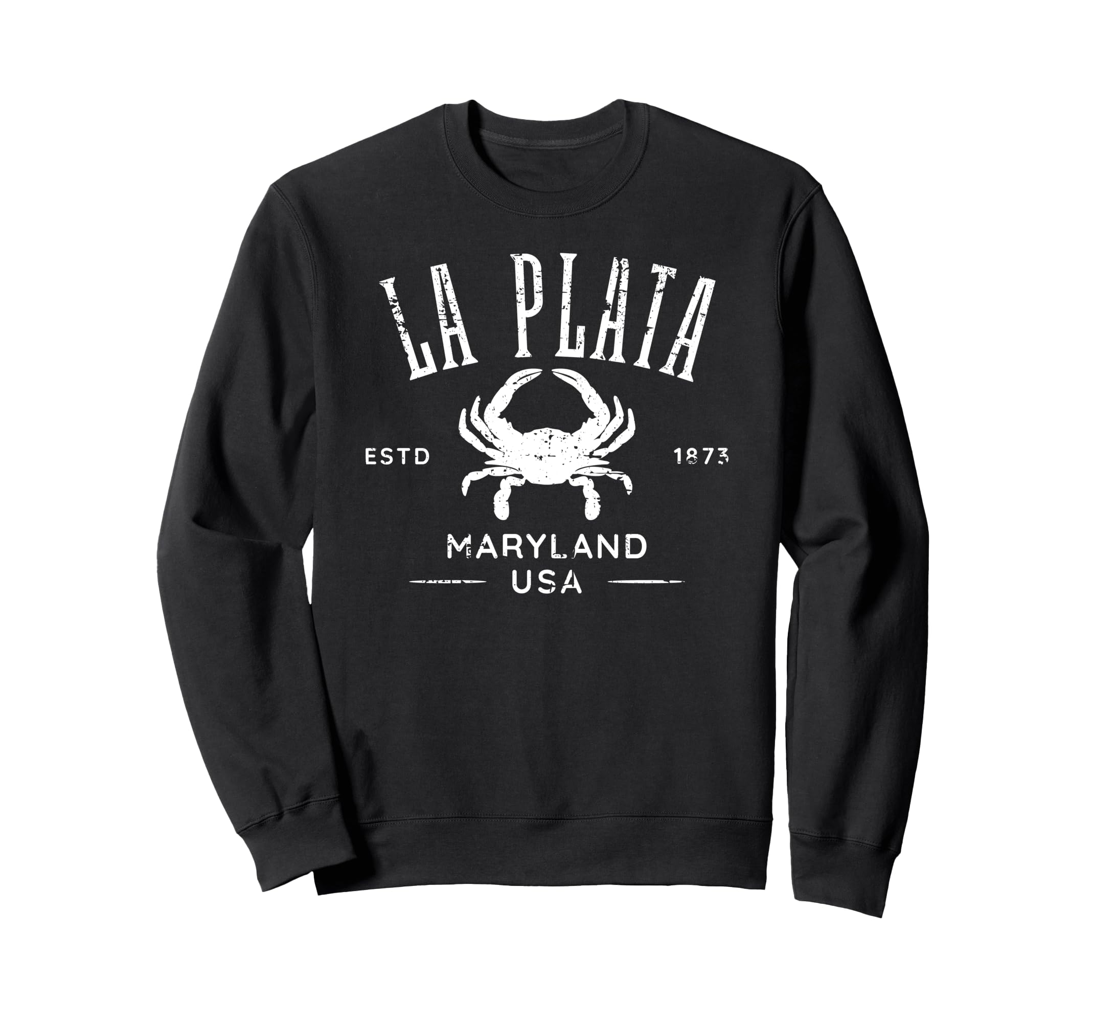 La Plata Maryland Crab Distressed Sweatshirt - Novelty Apparel Unisex - T-Shirt, Sweatshirt, Hoodie
