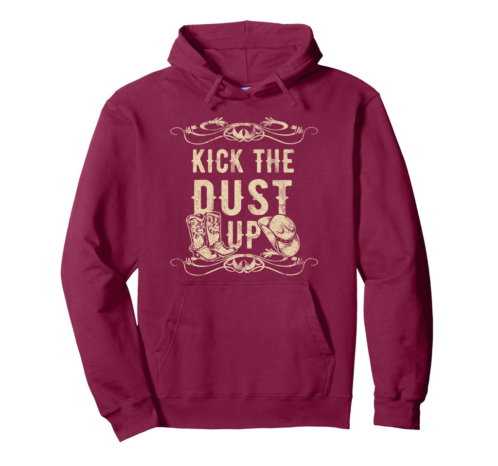Kick Dust Up Cowboy Cowgirl Western Hoodie - Minimalist Print Men Women - T-Shirt, Sweatshirt, Hoodie