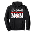Baseball Mom Baseball Player Mom Baseball Hoodie - Unique Graphic Unisex - T-Shirt, Sweatshirt, Hoodie
