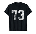 73 Distressed Number Birthday Lucky T-Shirt - Fun Novelty Design Men Women - T-Shirt, Sweatshirt, Hoodie