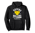 Raising Ballers Softball Mom Softball Hoodie - Unique Graphic Unisex - T-Shirt, Sweatshirt, Hoodie