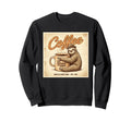 Coffee Slow Brew Diner Hugs Every Mug Sweatshirt - Unique Graphic Unisex - T-Shirt, Sweatshirt, Hoodie