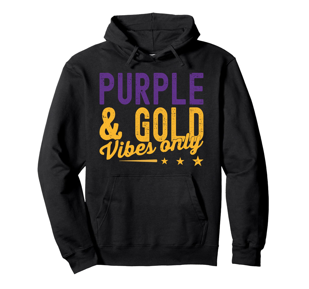Purple And Gold Vibes Only Game Day Hoodie - Novelty Apparel for Adults - T-Shirt, Sweatshirt, Hoodie