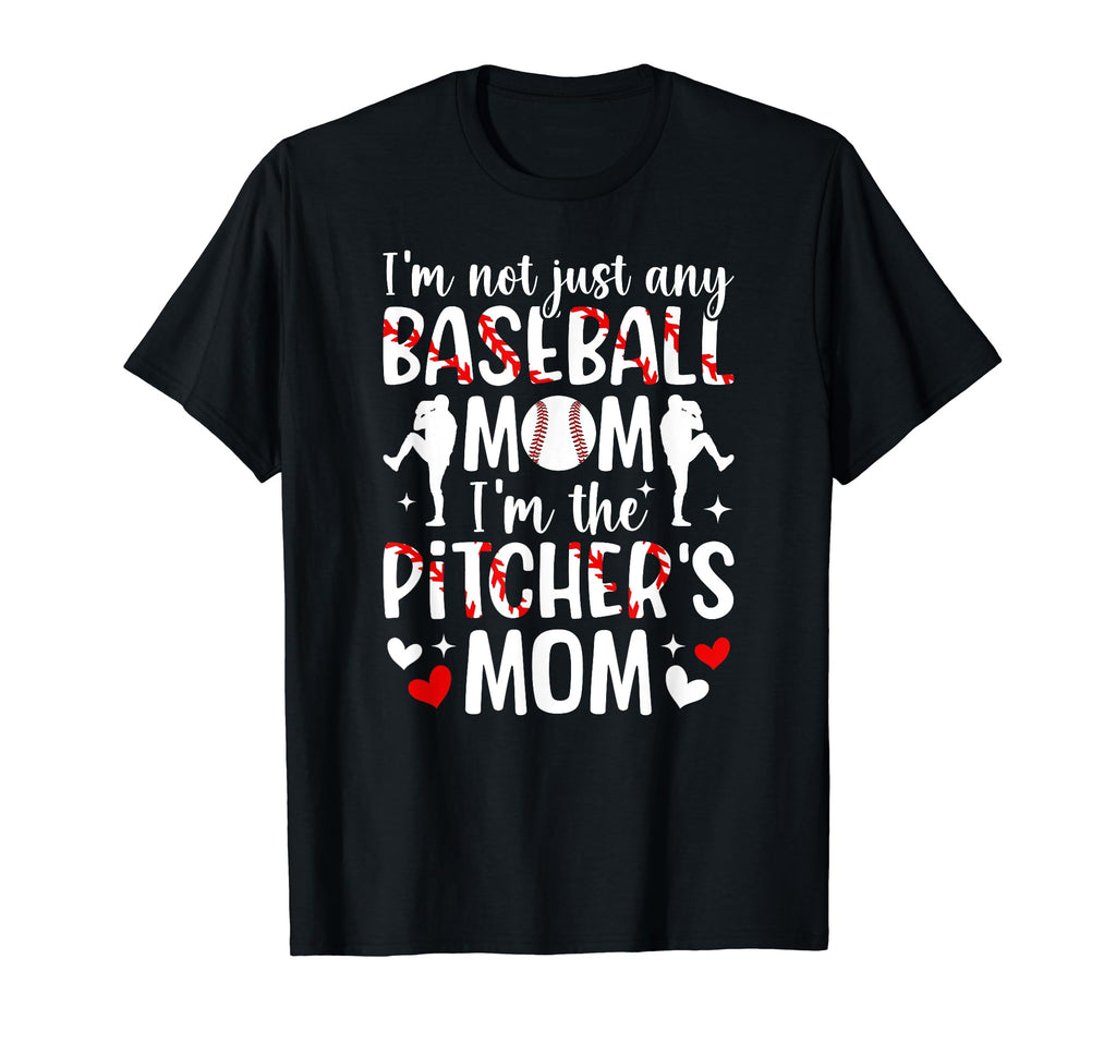 Im Baseball Pitcher Mom Baseball T-Shirt - Fun Novelty Design for Adults - T-Shirt, Sweatshirt, Hoodie