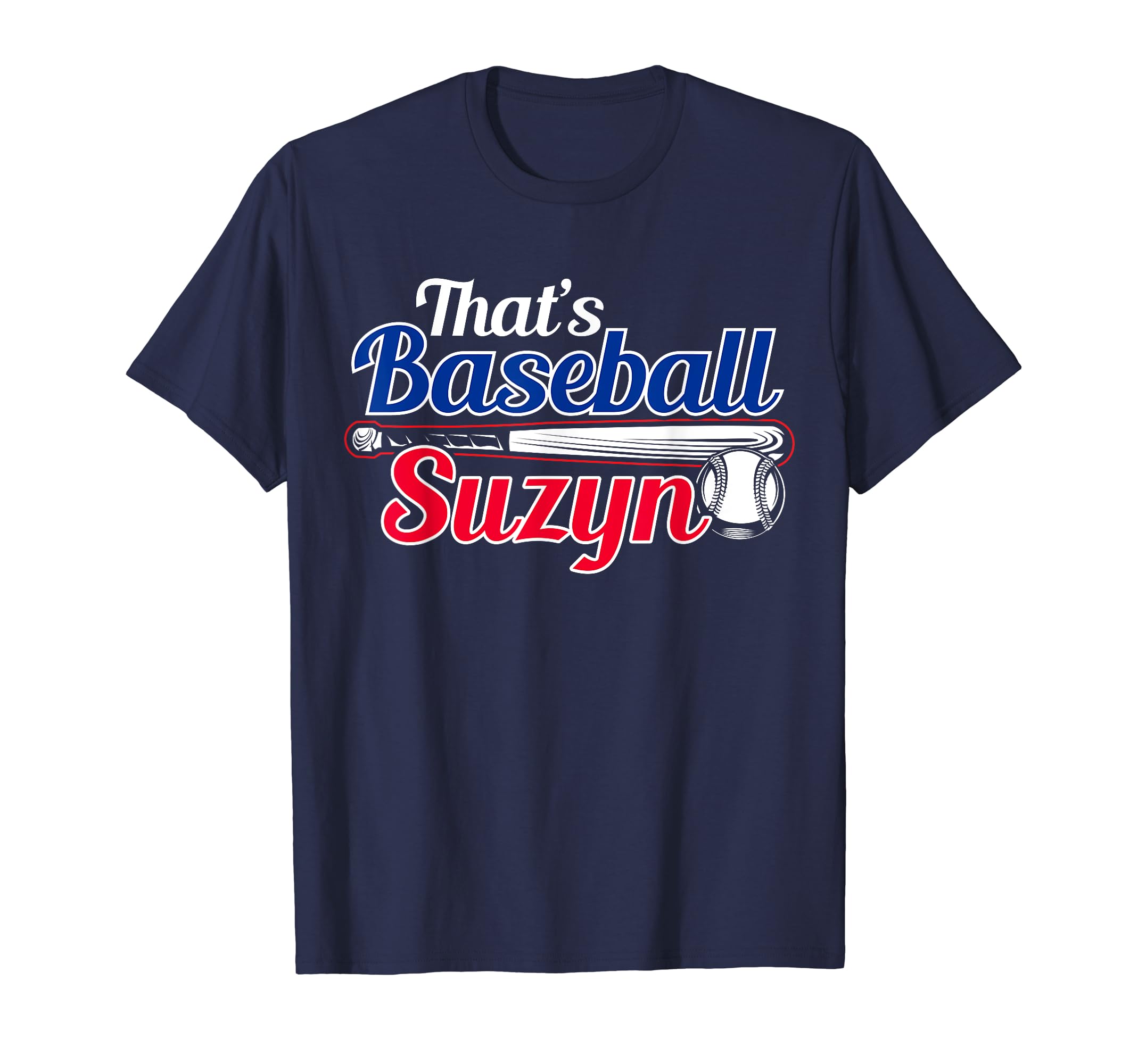 Thats Baseball Suzyn New York T-Shirt - Aesthetic Graphic Men Women - T-Shirt, Sweatshirt, Hoodie