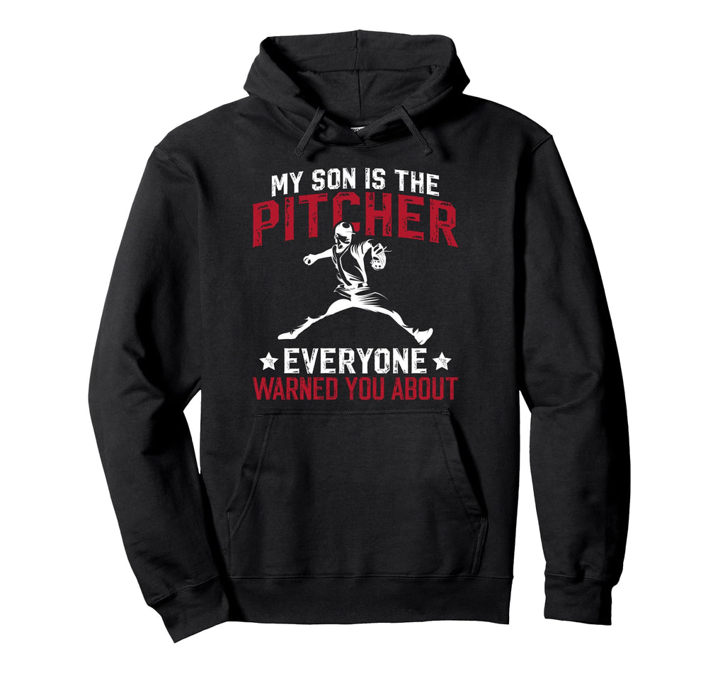 My Son Is Baseball Pitcher Dad Baseball Hoodie - Custom Art Print Unisex - T-Shirt, Sweatshirt, Hoodie