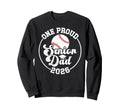 One Proud Baseball Senior Dad Sweatshirt - Fun Novelty Design Men Women - T-Shirt, Sweatshirt, Hoodie