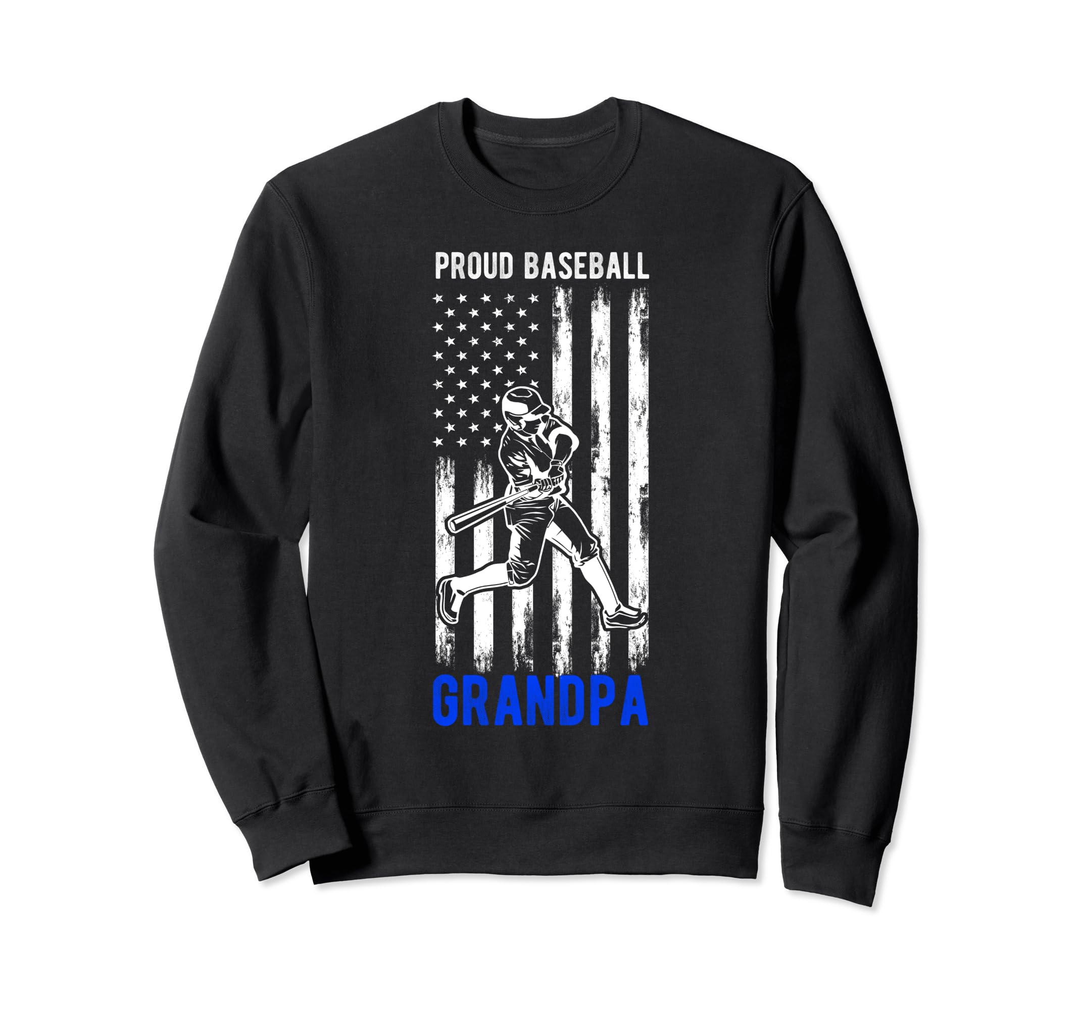 Proud Baseball Grandpa Family Sweatshirt - Streetwear Style for Adults - T-Shirt, Sweatshirt, Hoodie