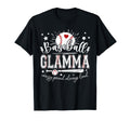 Baseball Glamma Crazy Proud Always T-Shirt - Novelty Apparel Men Women - T-Shirt, Sweatshirt, Hoodie