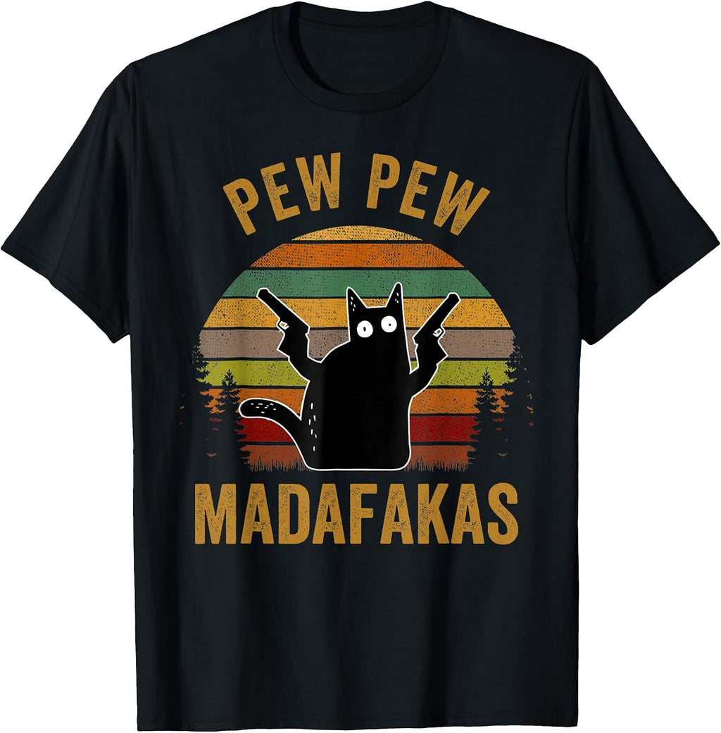 Pew Peww Madafakas Crazy Cat Lover Meme Men Women - Adult & Kids T-Shirts, Sweatshirts & Hoodies apparel design preview 1