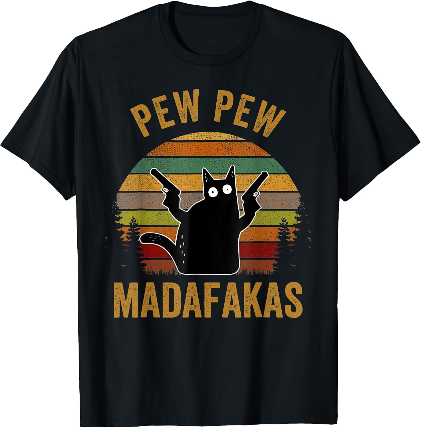 Pew Peww Madafakas Crazy Cat Lover Meme Men Women - Adult & Kids T-Shirts, Sweatshirts & Hoodies apparel design preview 1