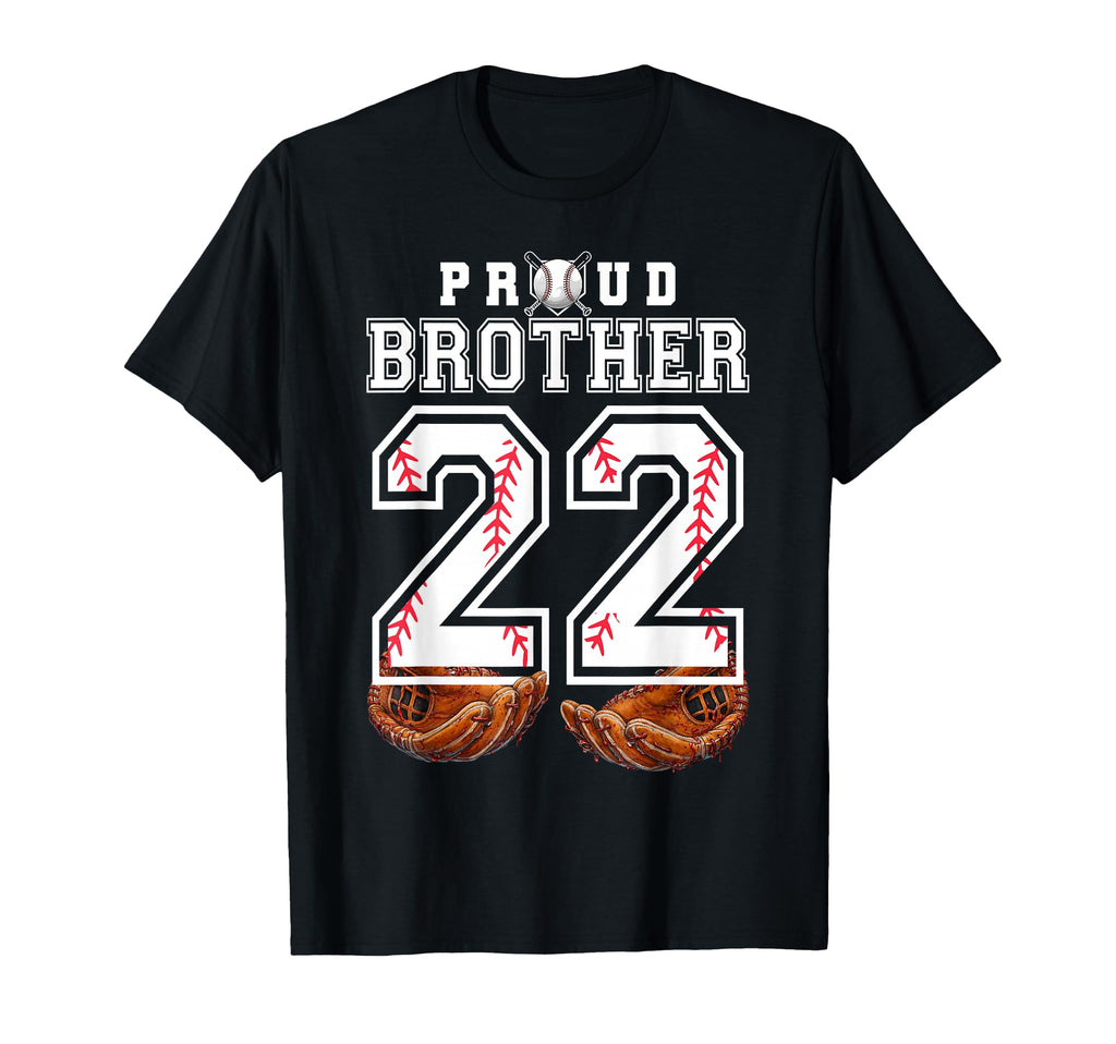 Proud Brother Baseball Player Number 22 T-Shirt - Graphic Print for Adults - T-Shirt, Sweatshirt, Hoodie