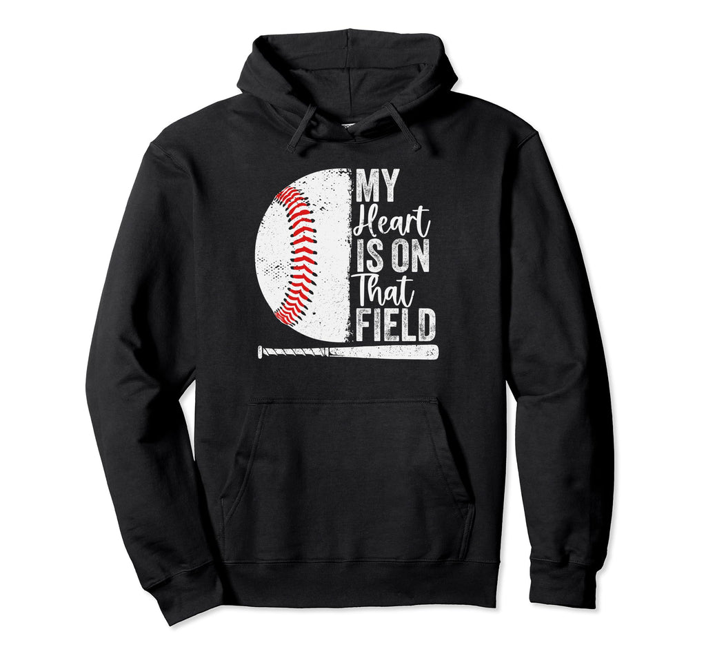My Heart Is That Baseball Field Proud Hoodie - Aesthetic Graphic Unisex - T-Shirt, Sweatshirt, Hoodie