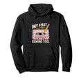 My First Rewind Tool Cassette Tape Pencil Hoodie - Trendy Graphic Unisex - T-Shirt, Sweatshirt, Hoodie