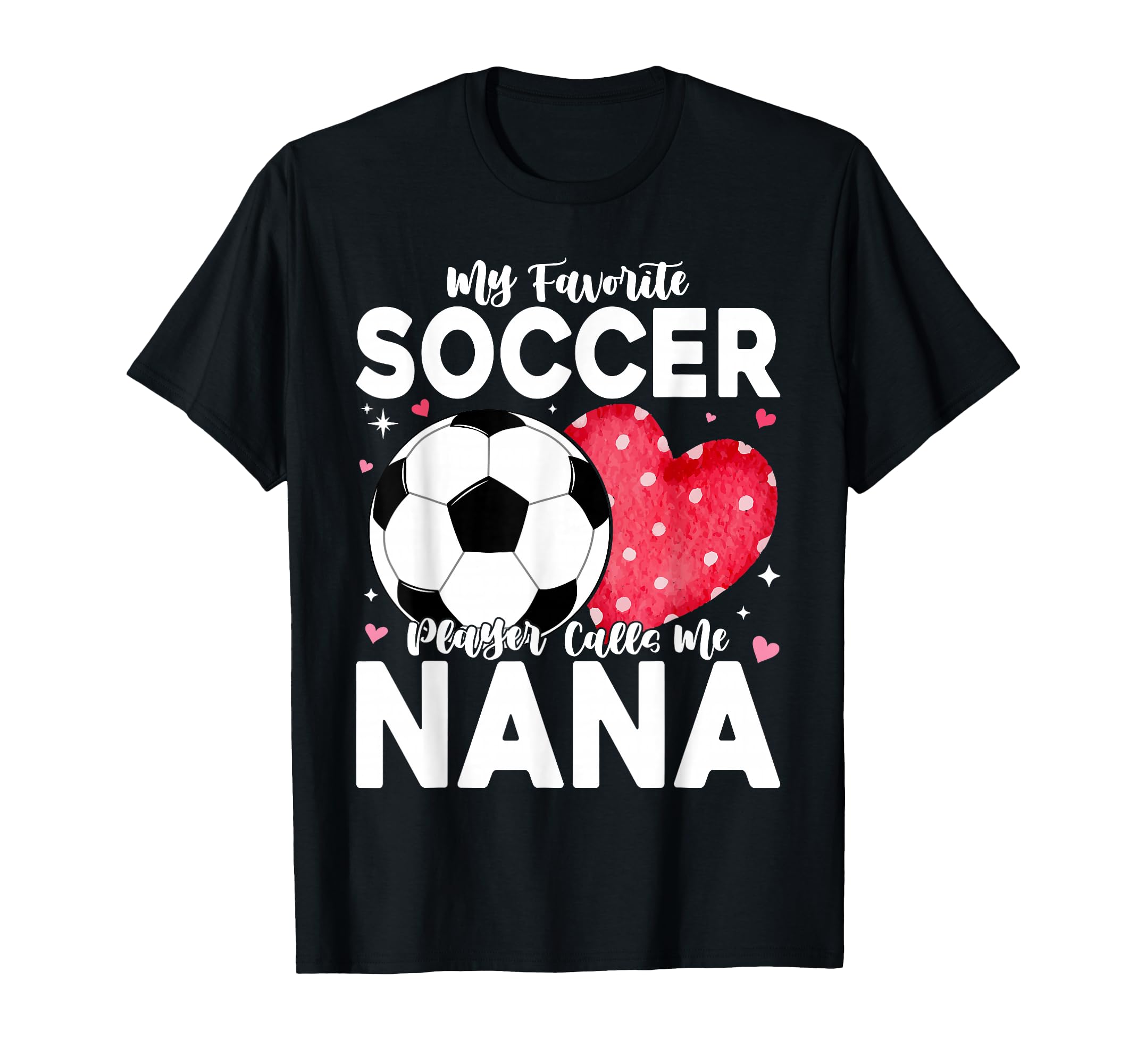 Funny My Favorite Soccer Player T-Shirt - Casual Everyday Wear for Adults - T-Shirt, Sweatshirt, Hoodie