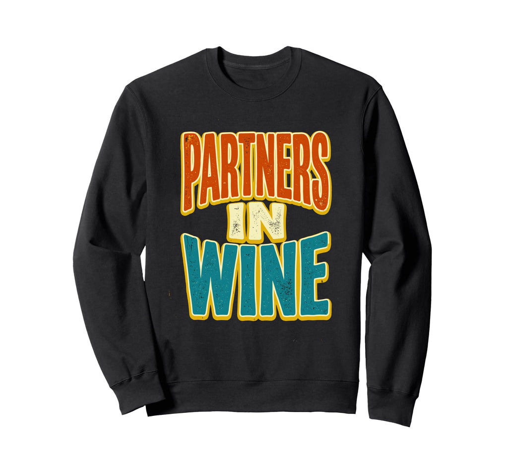 Partners Wine Distressed Block Letter Sweatshirt - Novelty Apparel Unisex - T-Shirt, Sweatshirt, Hoodie