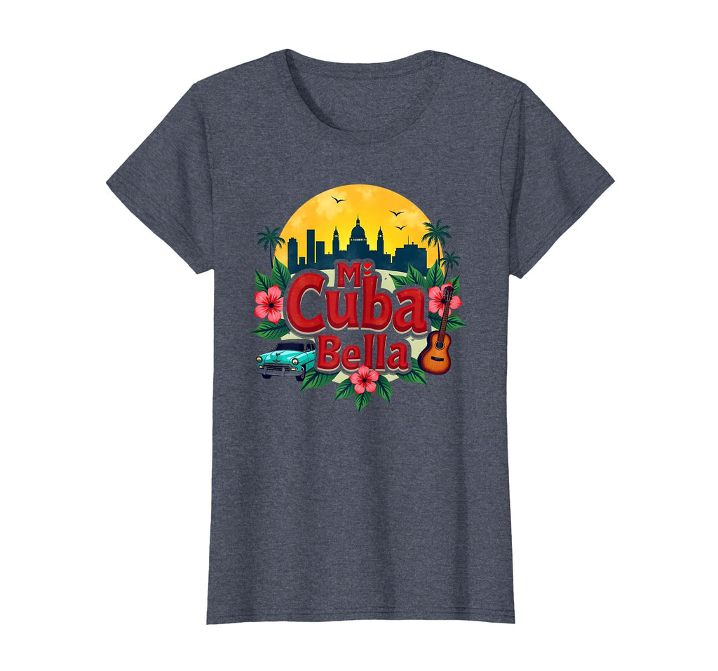Mi Cuba Bella Cubans Havana Sunset Art T-Shirt - Aesthetic Graphic Unisex - T-Shirt, Sweatshirt, Hoodie
