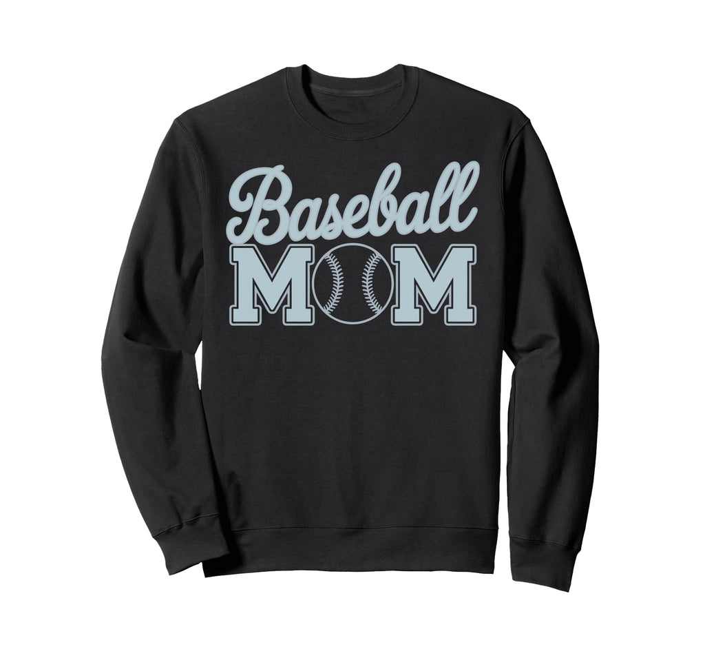 Baseball Mom Baseball Player Sweatshirt - Streetwear Style for Adults - T-Shirt, Sweatshirt, Hoodie