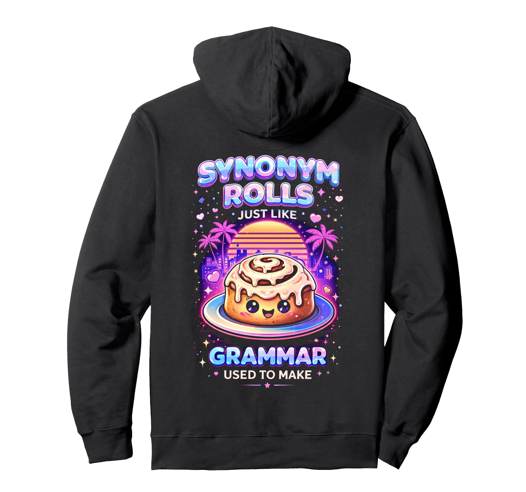 Synonym Rolls Grammar Pun Vaporwave Hoodie - Minimalist Print Unisex - T-Shirt, Sweatshirt, Hoodie