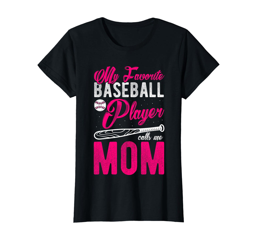 My Favorite Baseball Player Calls Me T-Shirt - Aesthetic Graphic Men Women - T-Shirt, Sweatshirt, Hoodie
