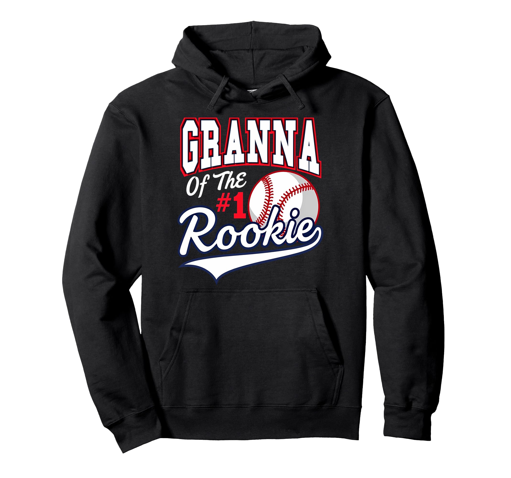 Grandma Granna Number 1 Rookie Hoodie - Casual Everyday Wear for Adults - T-Shirt, Sweatshirt, Hoodie