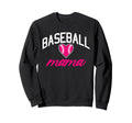 Baseball Mama Sweatshirt - Minimalist Print Men Women - T-Shirt, Sweatshirt, Hoodie