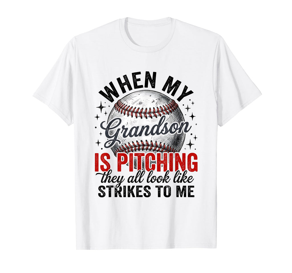 When My Grandson Is Pitching Baseball T-Shirt - Custom Art Print Men Women - T-Shirt, Sweatshirt, Hoodie