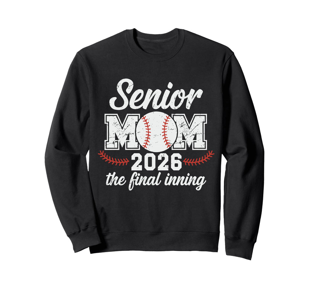 Senior Mom 2026 Baseball Final Inning Sweatshirt - Custom Art Print Unisex - T-Shirt, Sweatshirt, Hoodie