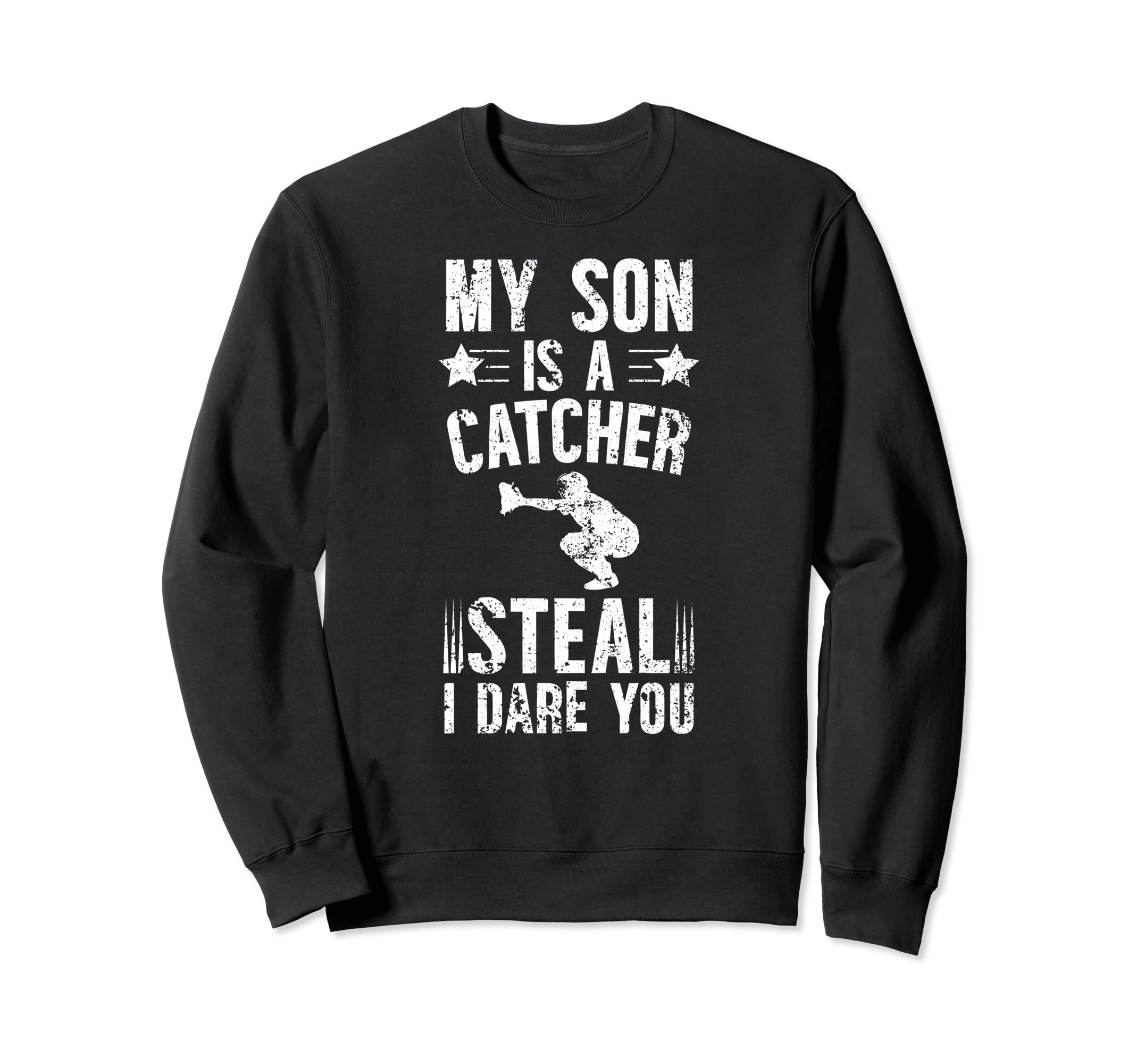 My Son Is Baseball Catcher Dad Sweatshirt - Aesthetic Graphic Men Women - T-Shirt, Sweatshirt, Hoodie