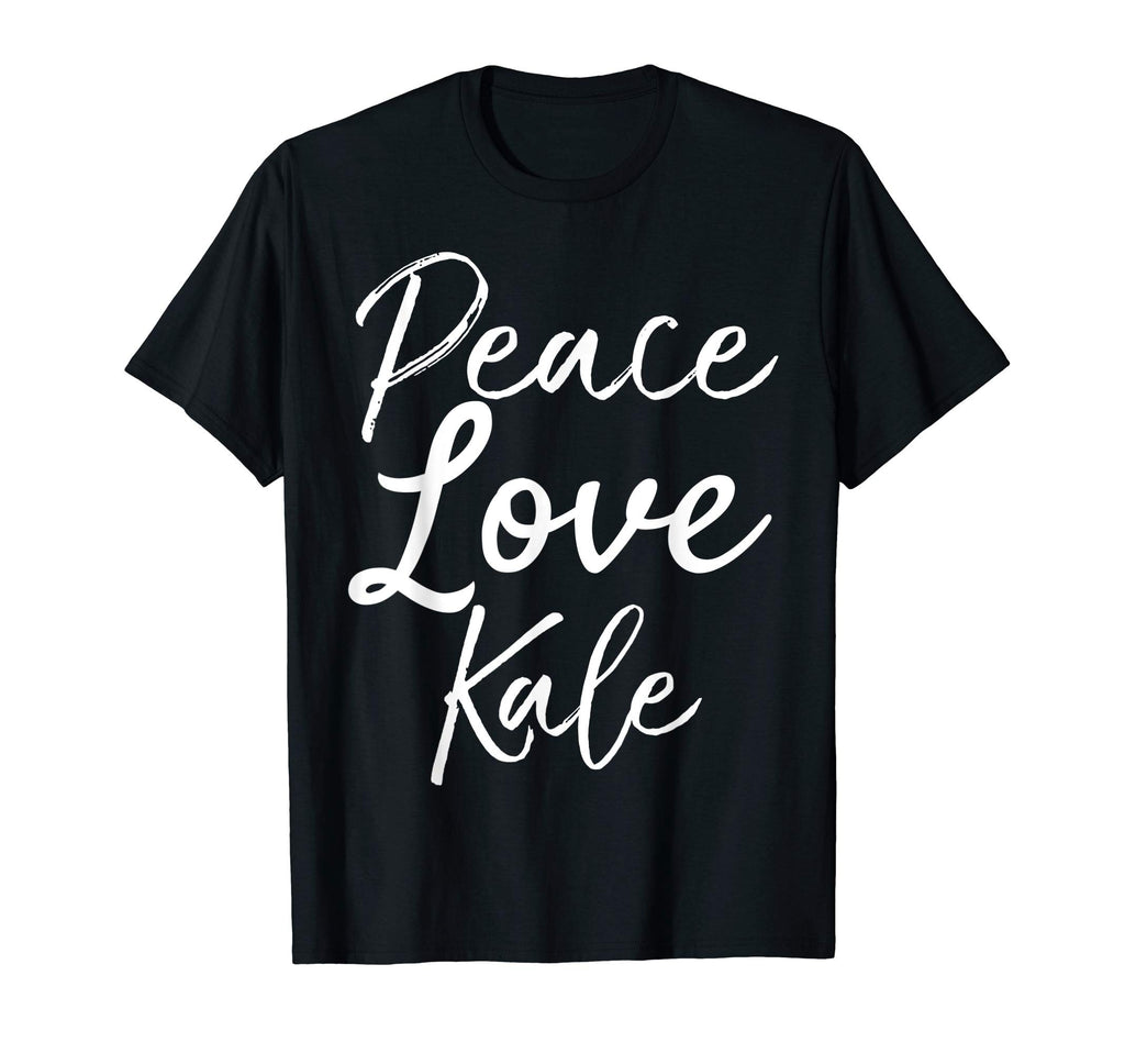Vegetarian Gift Vegan Peace Love Kale T-Shirt - Trendy Graphic Unisex - T-Shirt, Sweatshirt, Hoodie