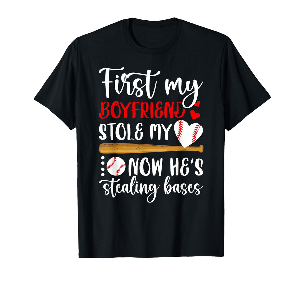 Hes Stealing Bases Baseball Girlfriend T-Shirt - Custom Art Print Unisex - T-Shirt, Sweatshirt, Hoodie