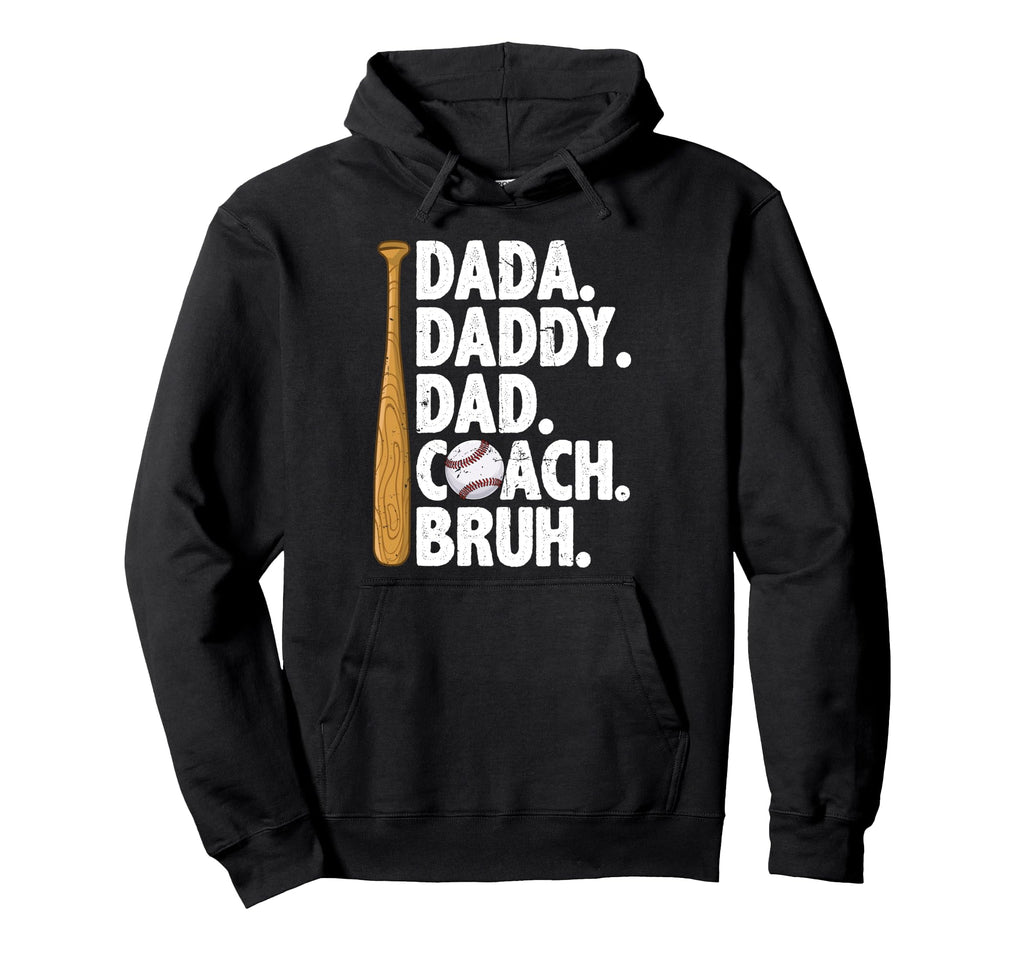 Dada Daddy Dad Coach Bruh Baseball Dad Hoodie - Minimalist Print Unisex - T-Shirt, Sweatshirt, Hoodie